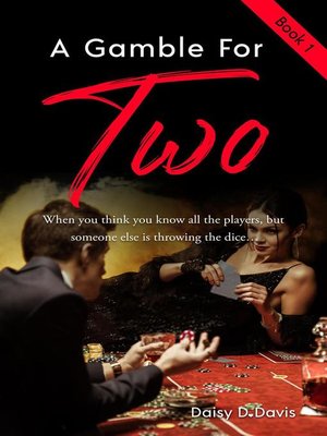 cover image of A Gamble For Two